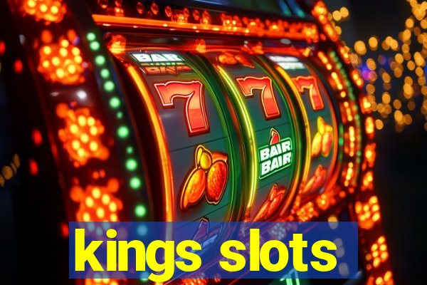 kings slots